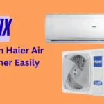 How to Fix E7 Error on Haier Air Conditioner